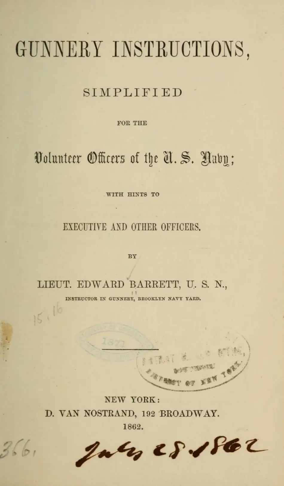 Quick Shell Overview Edward Barrett, Gunnery Instructions Simplified for the Volunteer ...